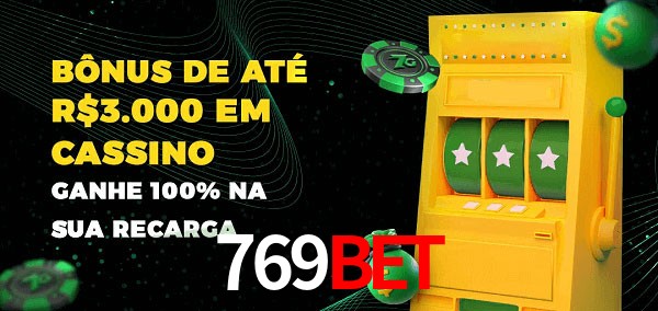 769bet melhor bônus de depósito